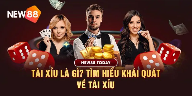 Tài xỉu là gì?